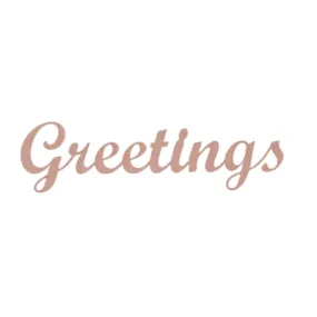 9" Greetings
